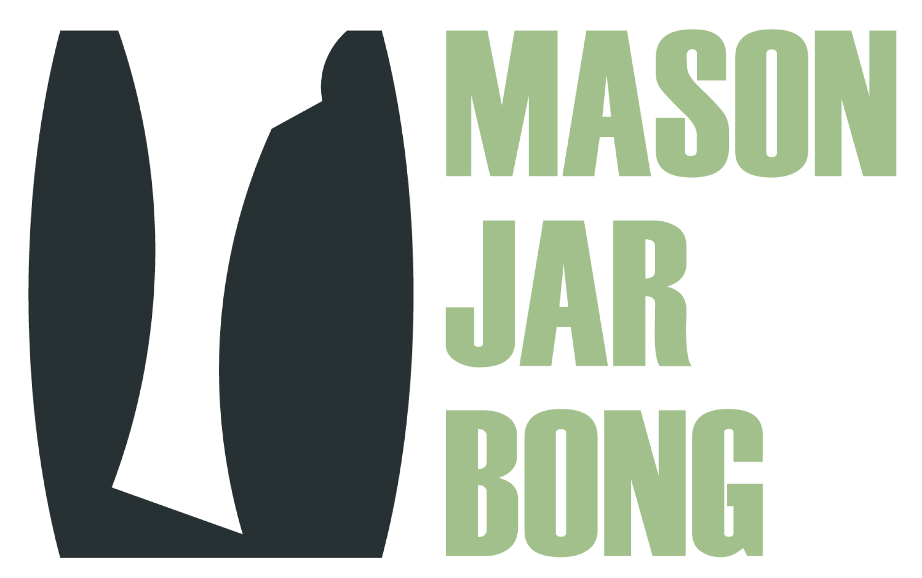 MASON JAR BONG
